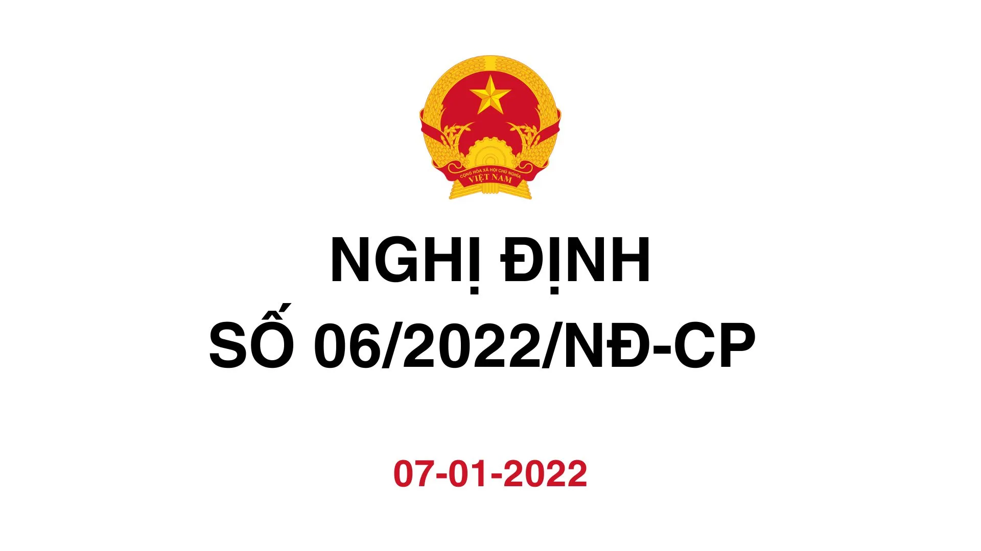 NGHỊ ĐỊNH 06/2022/NĐ-CP